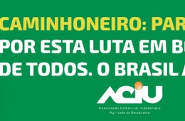 Aciu apoia manifestação dos caminhoneiros